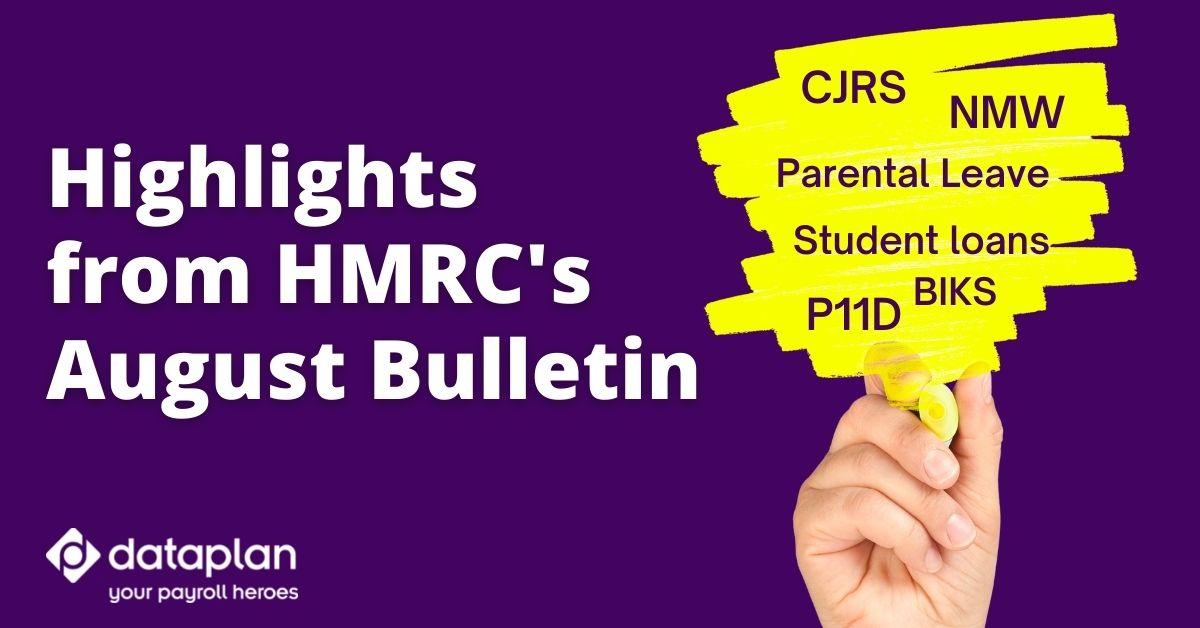 HMRC August Bulletin Key Points